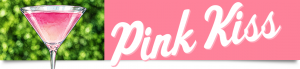 Pink Kiss